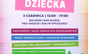 To będzie wypełniony atrakcjami Dzień Dziecka na miejskich bulwarach nad Słupią